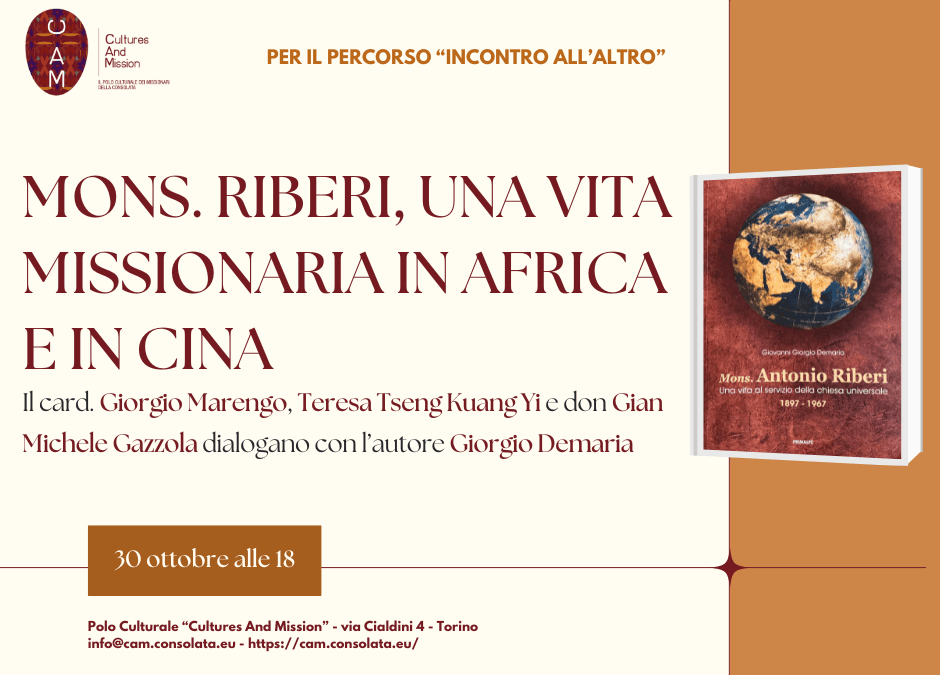 Mons. Riberi, una vita missionaria in Africa e in Cina