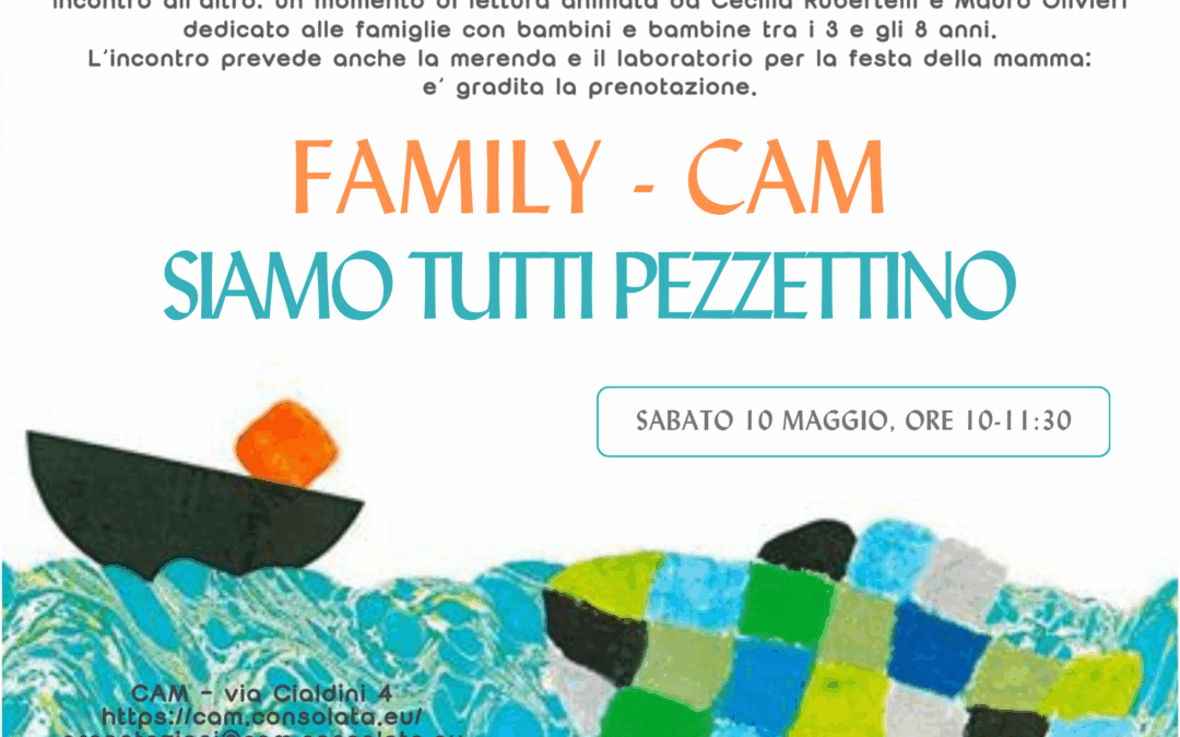 Family Cam: siamo tutti un pezzettino
